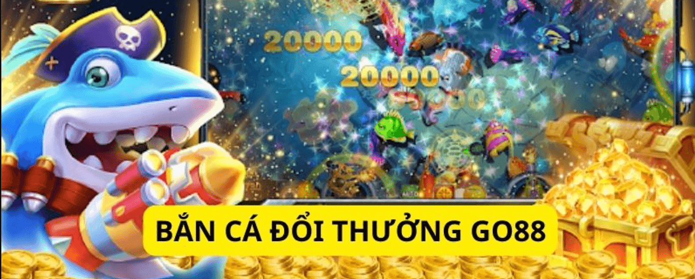 Bắn cá Go88