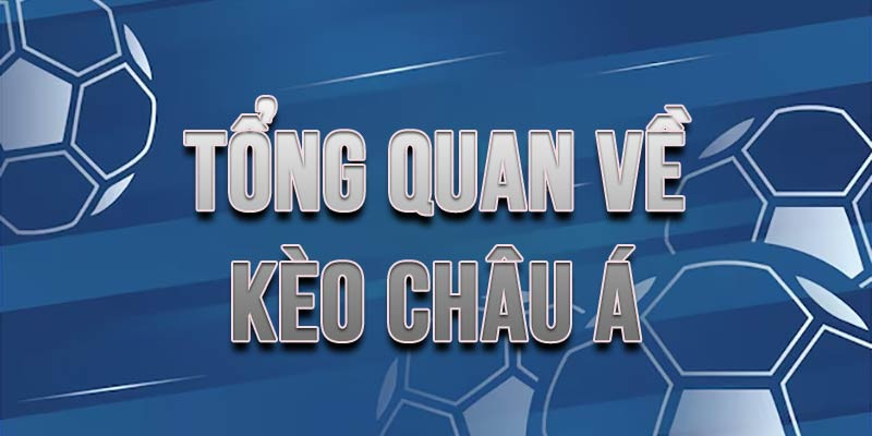 Kèo Châu Á Tại Go88 – Hướng Dẫn Chi Tiết Và Cách Chơi Hiệu Quả